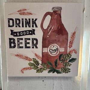 Drink Good Beer sign
